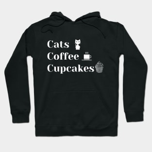 cats coffee cupcakes Hoodie